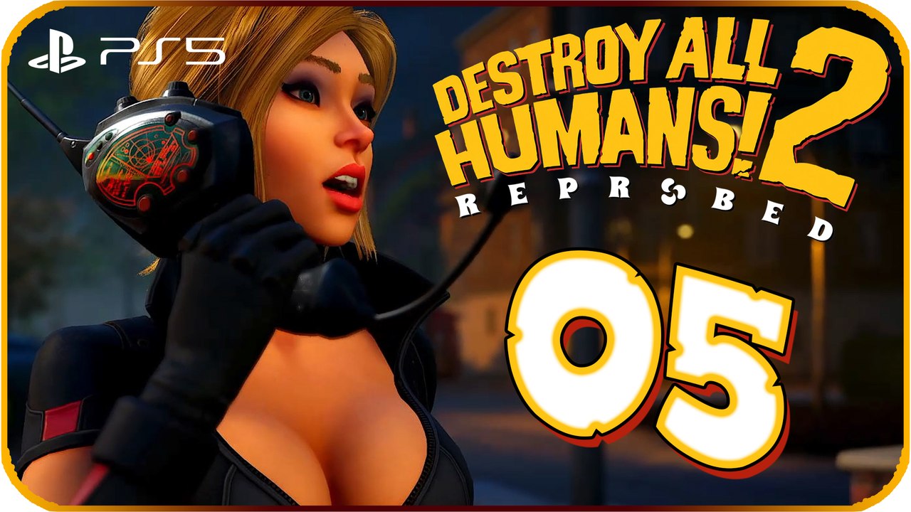 Destroy All Humans! 2 Reprobed Walkthrough Part 5 (PS5) No Commentary