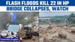 Himachal Pradesh: Flash floods, Landslides Kill 22, railway bridge collapses | Oneindia news *News