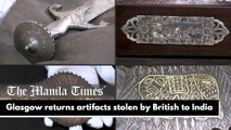 Glasgow returns artifacts stolen by British to India
