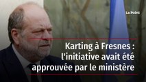 Karting à Fresnes : l'initiative avait été approuvée par le ministère