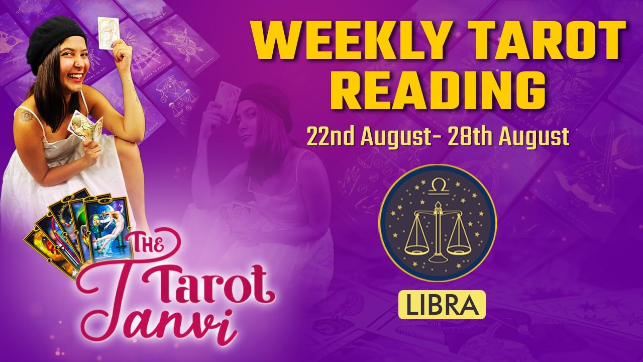 Weekly Tarot Reading : Libra - 22nd to 28th August 2022 | Oneindia News