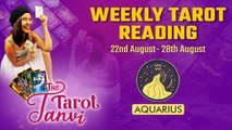 Weekly Tarot Reading : Aquarius - 22nd to 28th August 2022 | Oneindia News