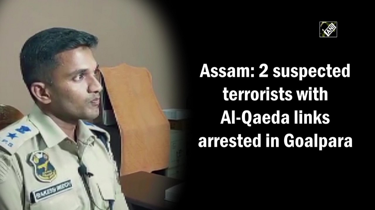 Assam: 2 suspected terrorists with Al-Qaeda links arrested in Goalpara