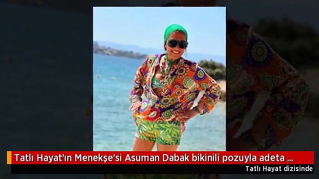 Tatlı Hayat'ın Menekşe'si Asuman Dabak bikinili pozuyla adeta şov yaptı