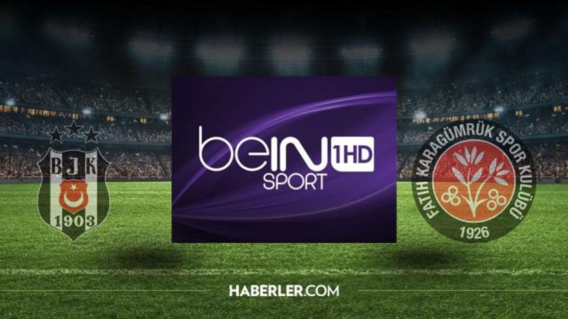 Bein Sports 1 canlı izle! Beşiktaş - Fatih Karagümrük maçı canlı izle! Bein  Sports 1 canlı izleme linki! - Dailymotion Video
