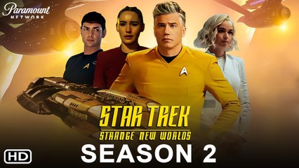 Star Trek Strange New Worlds Season 2 Trailer Paramount