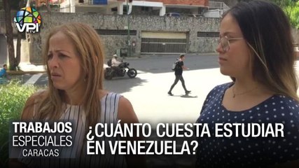 ¿Cuánto cuesta estudiar en Venezuela? - Especial VPItv