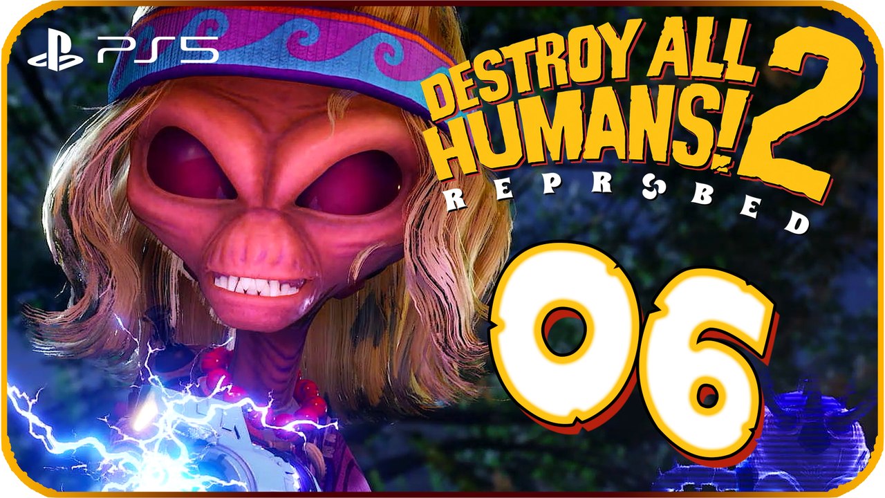 Destroy All Humans! 2 Reprobed Walkthrough Part 6 (PS5) No Commentary
