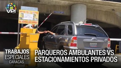Parqueros ambulantes VS estacionamientos privados - Especial VPItv