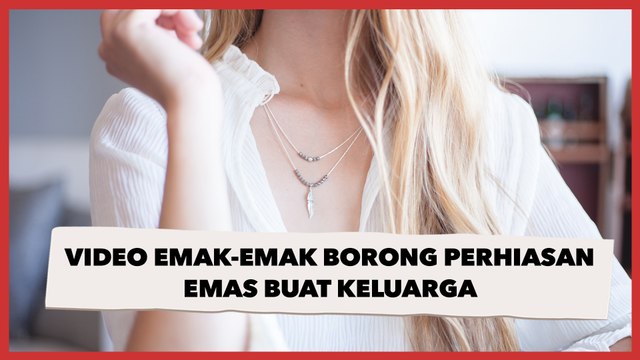 Video Emak-emak Borong Perhiasan Emas buat Keluarga, Tumpukan Uang Tunai Bikin Ketar-ketir