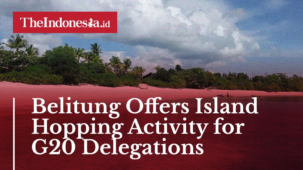Belitung Offers Island Hopping Activity for G20 Delegations