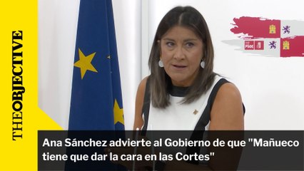 Ana Sánchez advierte al Gobierno de que "Mañueco tiene que dar la cara en las Cortes"