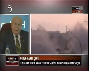 Necmettin Erbakan: "Suriye'yi İşgal edecekler!" (2003)