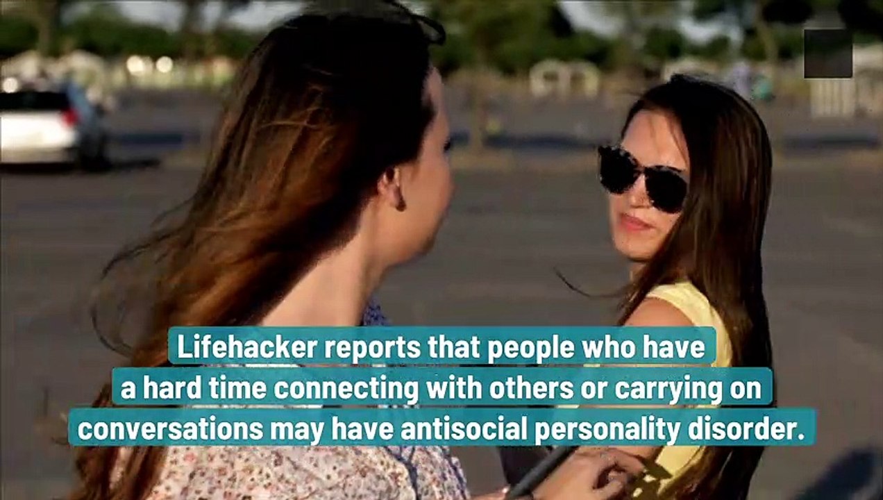 Do You Have An Antisocial Personality Disorder? What Are The Signs?