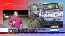 ¡Brutal Emboscada! Dos ocupantes de vehículo son asesinados y calcinados en Silca, Olancho