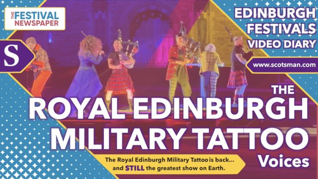 Edinburgh Festivals Special: The Royal Edinburgh Military Tattoo is back with a message of unity
