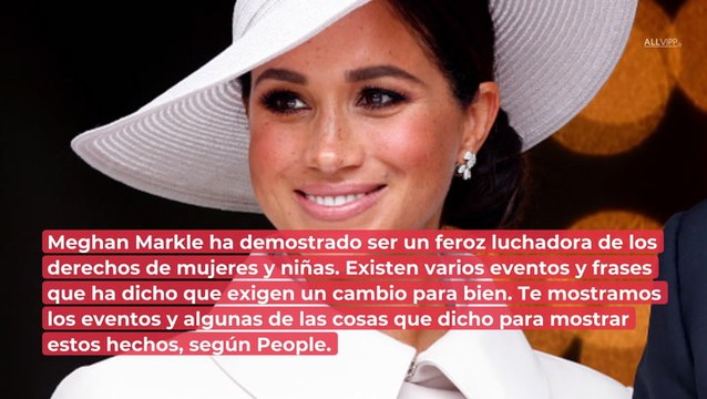 Las mejores frases y eventos feministas de Meghan Markle