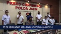 Ditreskrimum Polda Jatim Ringkus Mafia Tanah Berkedok Dana Investasi dan Pembangunan Perumahan di Malang