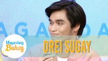 Drei tells why his relationships only lasts until MU | Magandang Buhay