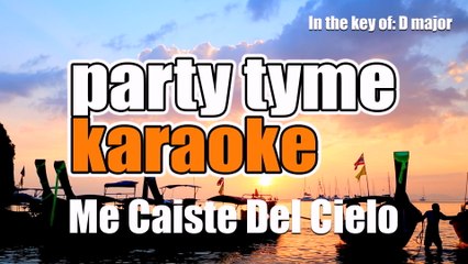 Party Tyme Karaoke - Me Caiste Del Cielo (Made Popular By Cornelio Reyna) [Karaoke Version]