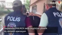 Başkentte PKK/KCK terör örgütüne yönelik eş zamanlı operasyon