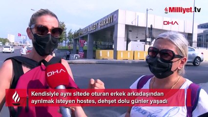 Hostese eski sevgiliden satırlı dehşet! 'Beni kendi evimde zorla alıkoydu'