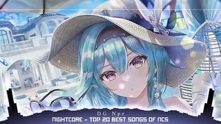 NIGHTCORE - Top 20 Most Popular Song of NCS II Best of NCS II Music mix 2022