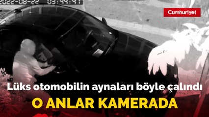 Ataşehir'de park halindeki otomobilin aynaları böyle çalındı