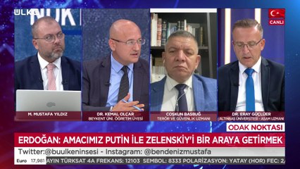 Odak Noktası - Kemal Olçar | Eray Güçlüer | Coşkun Başbuğ | 22 Ağustos 2022
