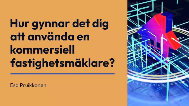 Vilka är fördelarna med att arbeta med en kommersiell fastighetsmäklare?