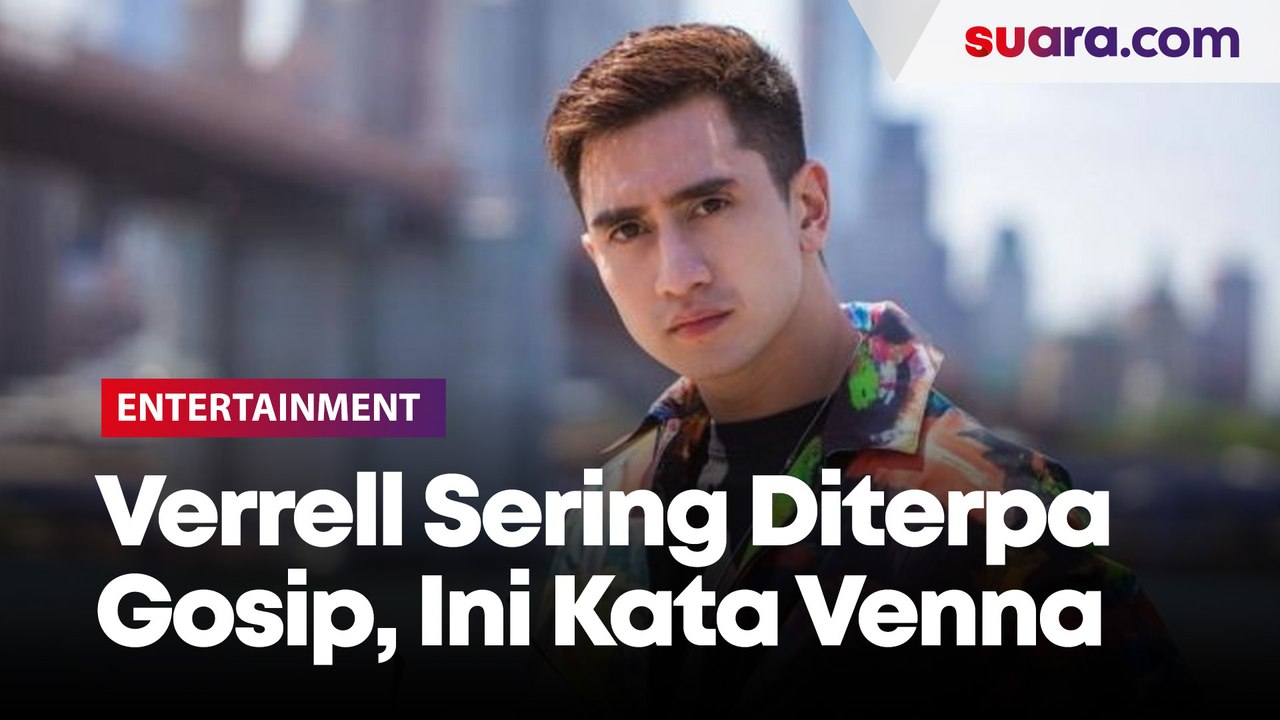 Verrell Bramasta Sering Diterpa Gosip, Venna Melinda: Jadi Artis Harus Mau Digoyang