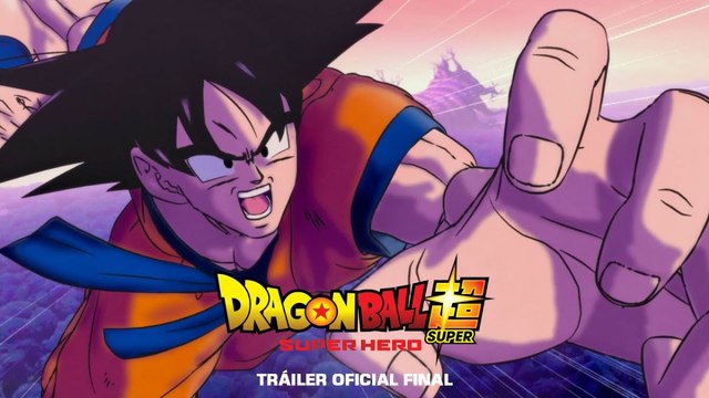Dragon Ball Super: Super Hero, tráiler final