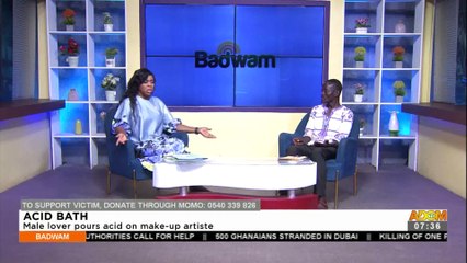 Acid Bath: Male Lover Pours Acid On Make-Up Artiste - Badwam Afisem on Adom TV (23-8-22)