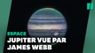 James Webb nous dévoile des images exceptionnelles de Jupiter