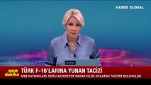 Son dakika Türk F-16'larına Yunan tacizi