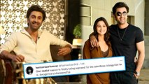 Ranbir Kapoor Gets 'Cancelled', Netizens Points Out His Toxic Behavior