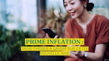 Prime inflation : trois choses à savoir sur cette nouvelle aide