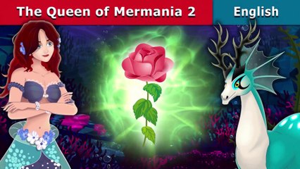 The Queen of Mermania Part 2 - English Fairy Tales