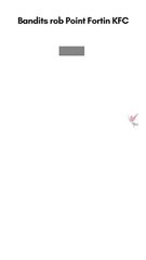 Bandits rob Pt. Fortin KFC