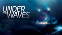 Under The Waves - Tráiler de presentación durante Gamescom 2022