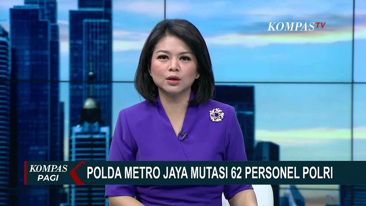 Polda Metro Jaya Mutasi Besar-besaran 62 Anggota Polri! - Video Dailymotion