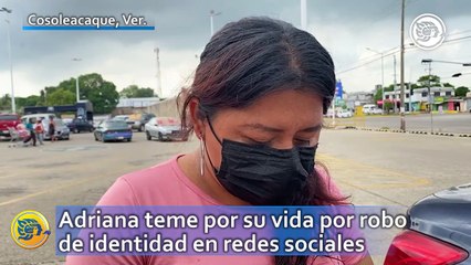 Adriana teme por su vida por robo de identidad en redes sociales