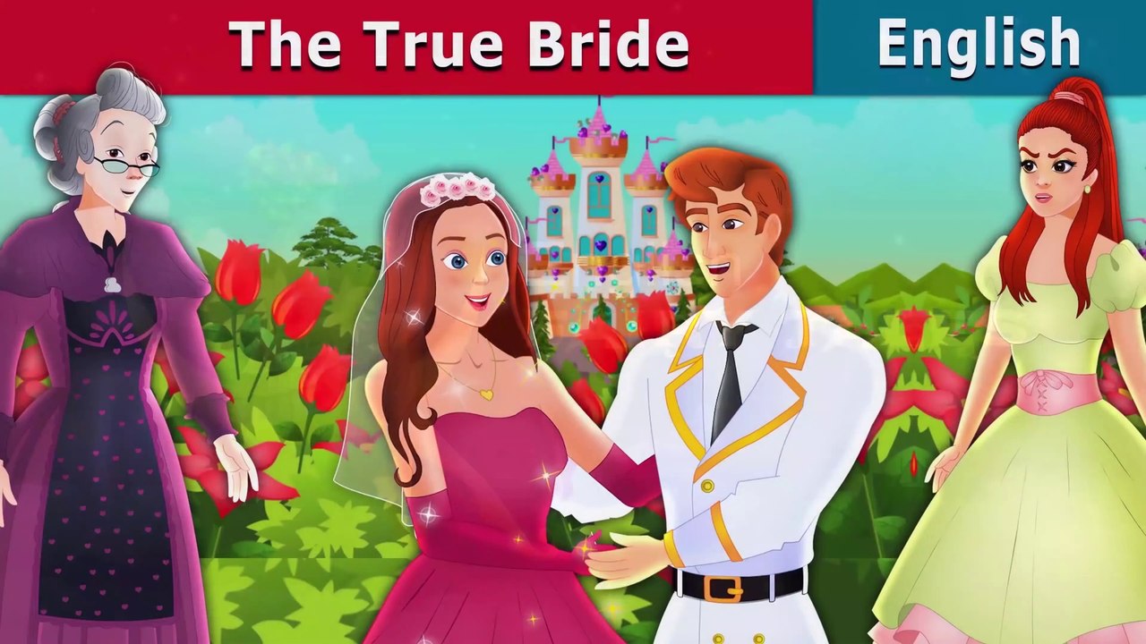 The True Bride -English Fairy Tales
