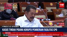Komisi III DPR Gelar Rapat Dengar Pendapat Bahas Tindak Pidana Korupsi yang Jerat Surya Darmadi