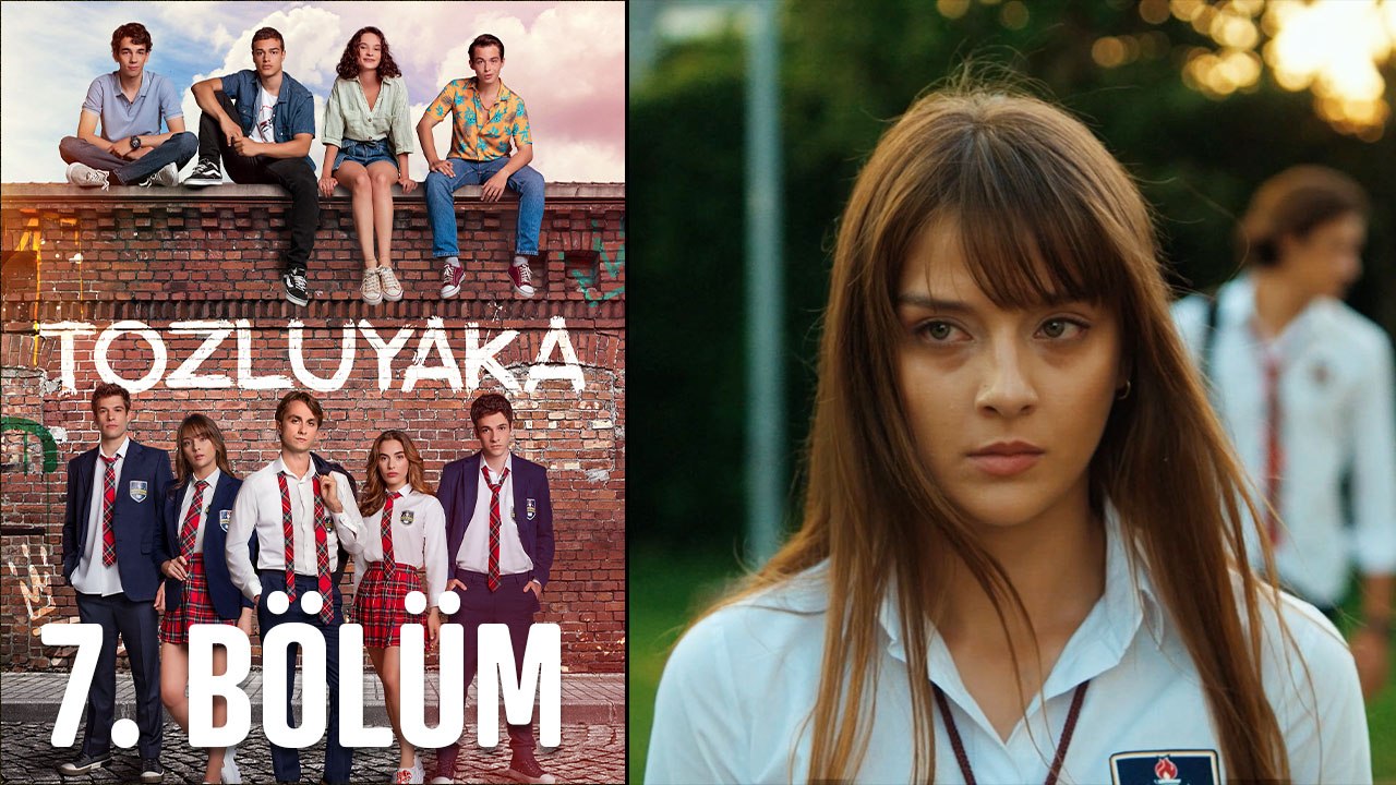 Tozluyaka 7. Bölüm