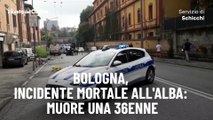 Bologna, incidente mortale all'alba: muore una 36enne