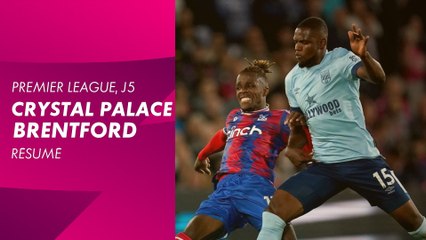 Le résumé de Crystal Palace / Brentford - Premier League 2022-23 (5ème journée)