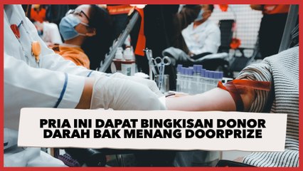 Viral Pria Ini Dapat Bingkisan Donor Darah Mewah Bak Menang Doorprize