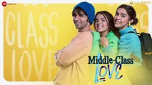 Manjha Song | Himesh R, Raj Barman - Middle-Class Love | Prit Kamani, Kavya Thapar, Dilsen Kumar, Eisha Singh|