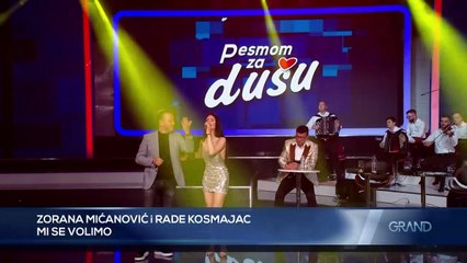 Rade Kosmajac i Zorana Micanovic - Mi se volimo